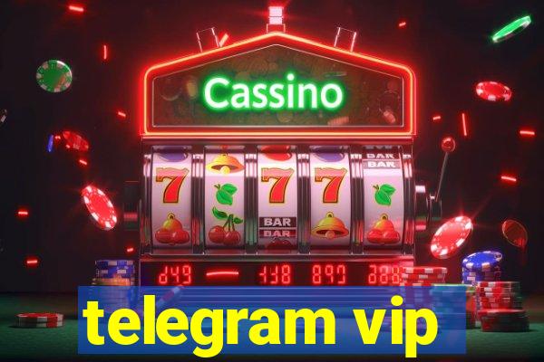 telegram vip